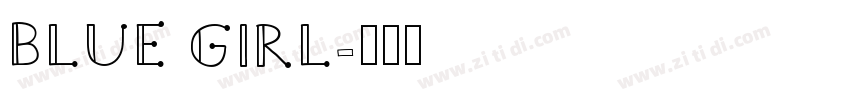 BLUE GIRL字体转换